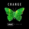 Change - Single album lyrics, reviews, download