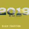 2019 We're Ready - Single album lyrics, reviews, download