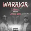 Warrior (feat. Layzie Bone) - Single album lyrics, reviews, download