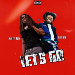 Let’s Go (feat. Quin NFN) Song Lyrics