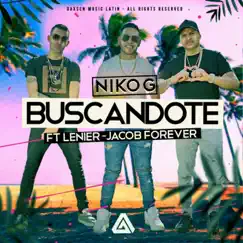 Buscandote (feat. Jacob Forever & Lenier) - Single by Niko G album reviews, ratings, credits