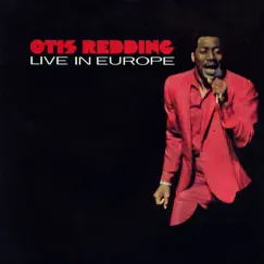 Live In Europe by Otis Redding album reviews, ratings, credits