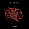 De Adentro - Single album lyrics, reviews, download