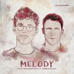 Melody (feat. James Blunt) - Single by Lost Frequencies album reviews, ratings, credits