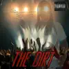 The Dirt - Single album lyrics, reviews, download