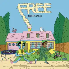 Free - Single by Rakeem Miles album reviews, ratings, credits