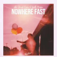 Nowhere Fast - Single by Alex Skrindo, Devan & Yaelle Maessen album reviews, ratings, credits