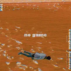 No game (feat. mabanua) Song Lyrics