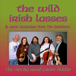 The Rocky Road From Dublin With Guest Musicians From the Dubliners (feat. Eamonn Campbell & John Sheahan) by The Wild Irish Lasses album reviews, ratings, credits