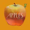 Apples - EP album lyrics, reviews, download