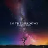 In the Shadows album lyrics, reviews, download