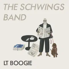 LT Boogie - Single by The Schwings Band album reviews, ratings, credits