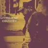 Living It Up Country - Single album lyrics, reviews, download