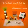 Do You Really Want To Hurt Me (feat. Trinity Rose) - Single album lyrics, reviews, download