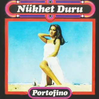 Download Portofino Nükhet Duru MP3