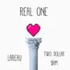 REAL ONE (feat. Two Dollar $am) - Single album lyrics, reviews, download