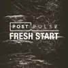 Fresh Start - Single album lyrics, reviews, download