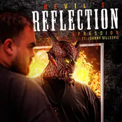 Devil's Reflection (feat. Johnny Gillespie) - Single by Xpression album reviews, ratings, credits