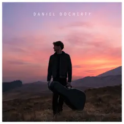 I Don't Want To Grow Up - Single by Daniel Docherty album reviews, ratings, credits