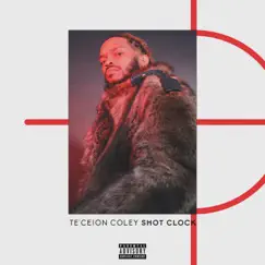 Shot Clock - Single by Teceion Coley album reviews, ratings, credits