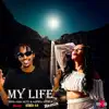My Life (feat. Aspika Spoila & Video 4.0) - Single album lyrics, reviews, download