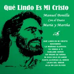 Canta Alegrías Al Señor (feat. Maria Y Martha) Song Lyrics