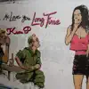Me Love you Long Time - Single album lyrics, reviews, download