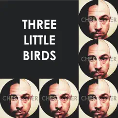Three Little Birds (Acoustic) - Single by Chester See & Christopher Harrison album reviews, ratings, credits