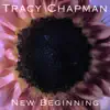 New Beginning by Tracy Chapman album lyrics