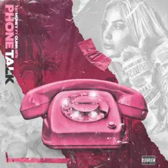 Phone Talk (feat. Quin NFN) - Single by Tay Money album reviews, ratings, credits