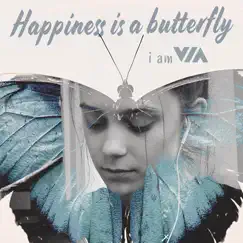 Happiness Is a Butterfly Song Lyrics