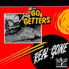Real Gone by The Go Getters album reviews, ratings, credits