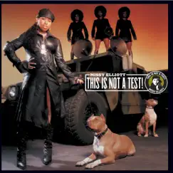 This Is Not a Test! by Missy Elliott album reviews, ratings, credits