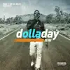 Only Pt. 1 (feat. Dolla Day) - Single album lyrics, reviews, download