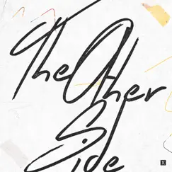 The Other Side Song Lyrics