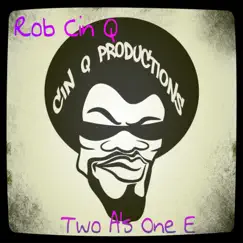 Two a's One E - Single by Rob Cin Q album reviews, ratings, credits