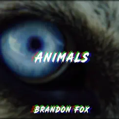 Animals (Cover) - Single by Brandon Fox album reviews, ratings, credits