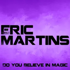 Do You Believe in Magic (Extended Mix) Song Lyrics