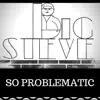 So Problematic - Single album lyrics, reviews, download