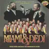 Miami 26 - Miami & Dedi album lyrics, reviews, download