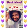 Stuck in Love! - Single album lyrics, reviews, download