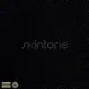 Skintone - Single album lyrics, reviews, download