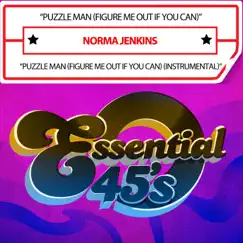 Puzzle Man (Figure Me Out If You Can) - Single by Norma Jenkins album reviews, ratings, credits