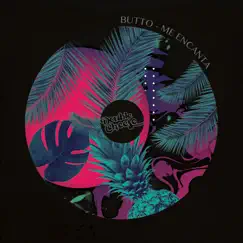 Me Encanta - Single by Butto album reviews, ratings, credits