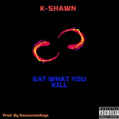 Eat What You Kill Song Lyrics