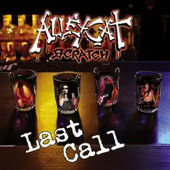 Last Call by Alleycat Scratch album reviews, ratings, credits
