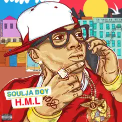 Hit My Line - Single by Soulja Boy Tell 'Em album reviews, ratings, credits