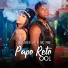 Papo Reto 001 - EP album lyrics, reviews, download