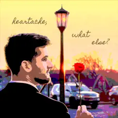 Heartache, What Else? by Andrew Daetz album reviews, ratings, credits