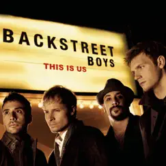 This Is Us by Backstreet Boys album reviews, ratings, credits